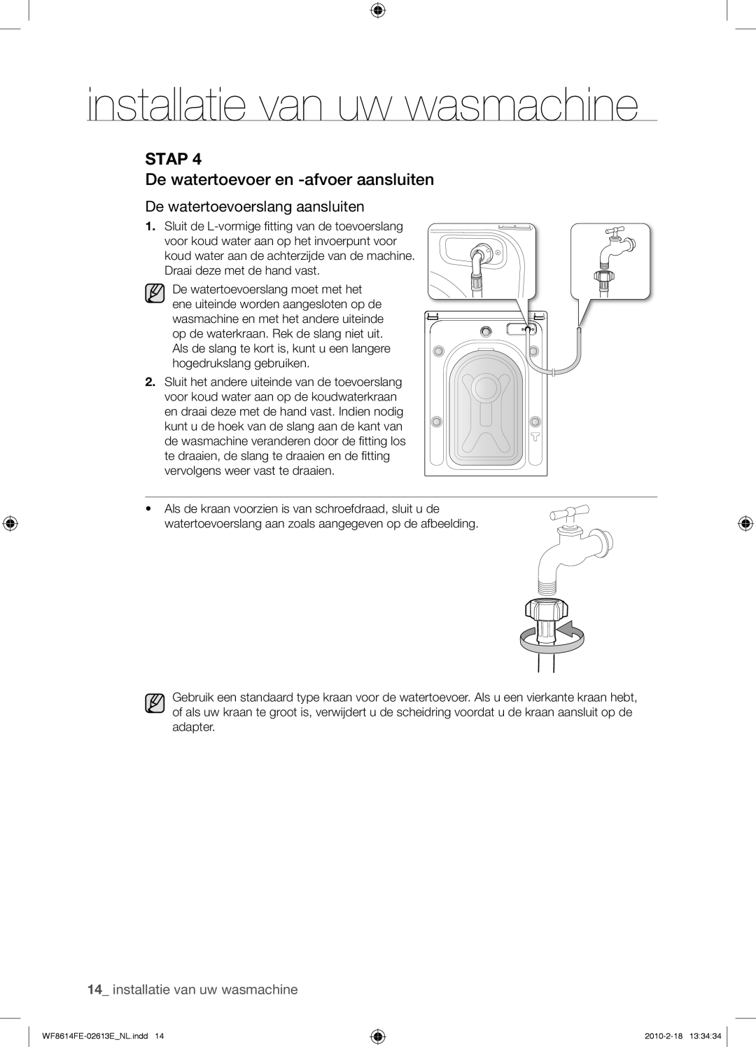 Samsung WF8614FEC/XEN manual De watertoevoer en -afvoer aansluiten, De watertoevoerslang aansluiten 