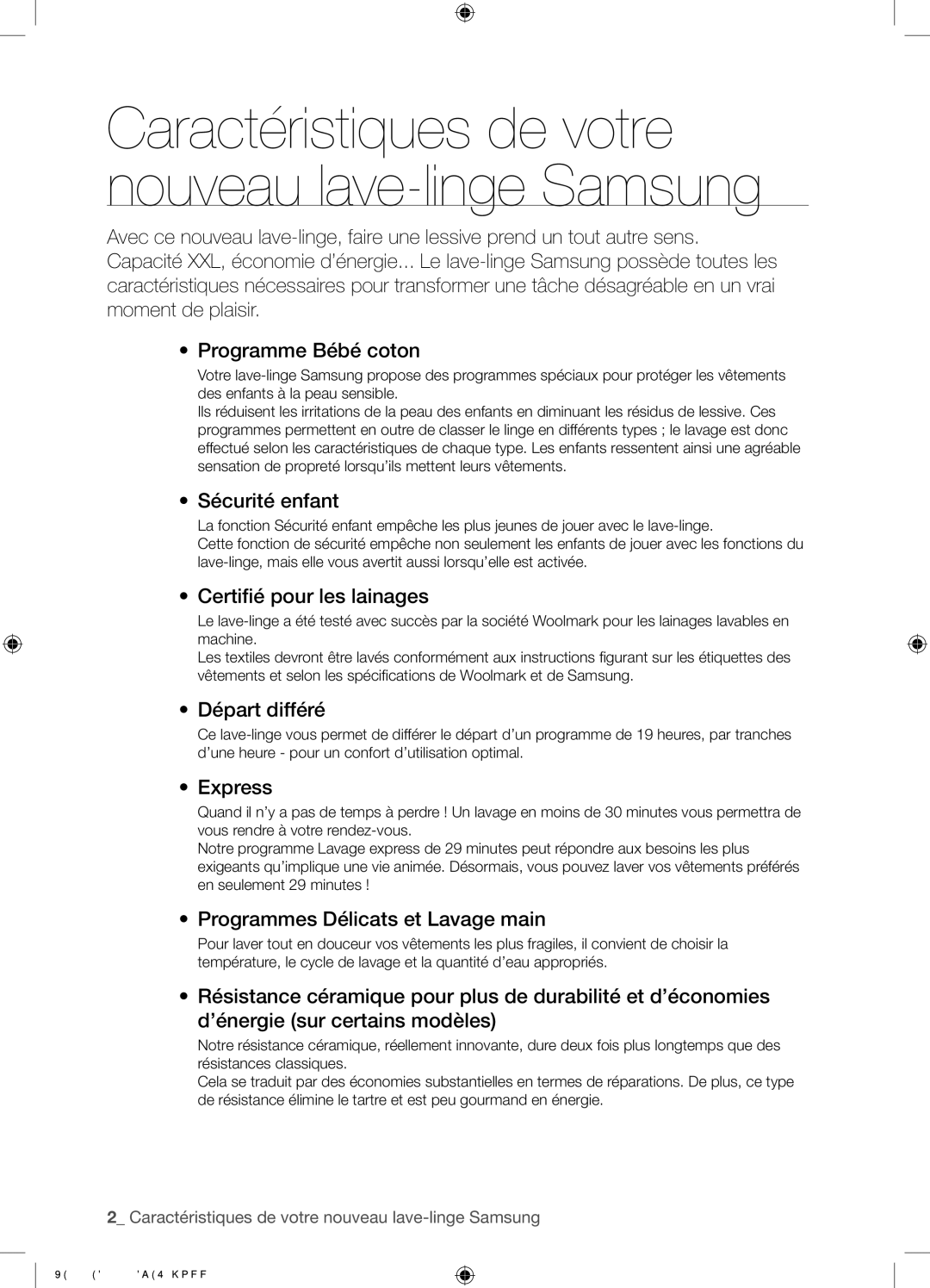 Samsung WF8614FEC/XEN manual Sécurité enfant, Certiﬁé pour les lainages, Départ différé, Express 