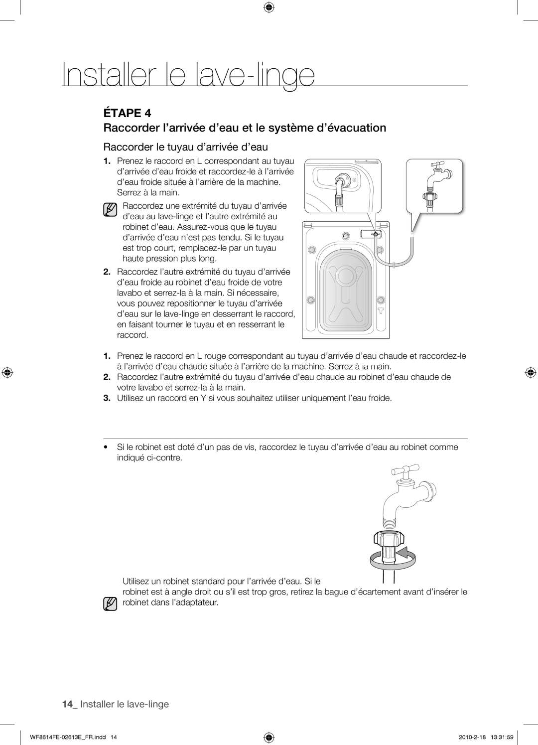 Samsung WF8614FEC/XEN manual Raccorder l’arrivée d’eau et le système d’évacuation, Serrez à la main 