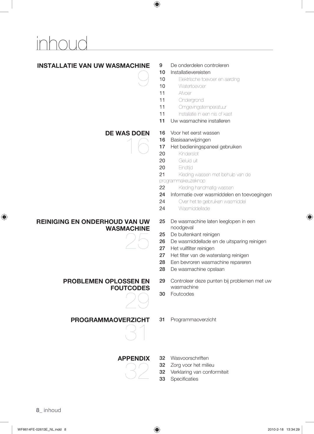 Samsung WF8614FEC/XEN manual Inhoud, Wasvoorschriften, Zorg voor het milieu, Speciﬁcaties 