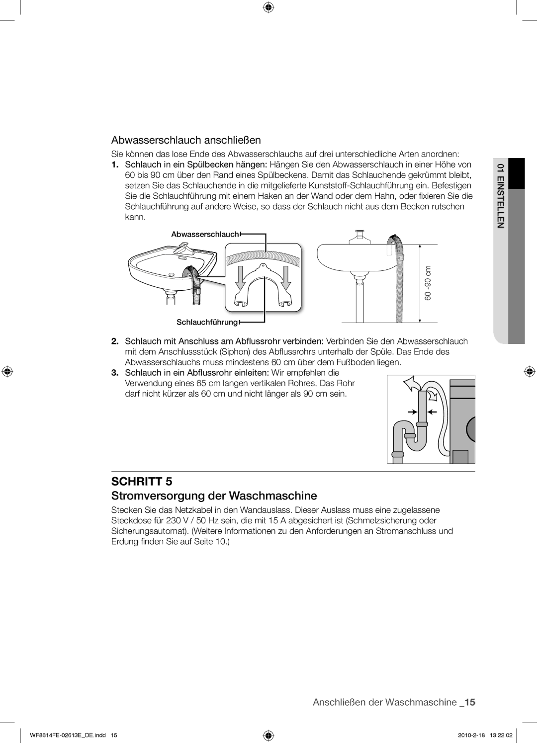 Samsung WF8614FEC/XEN manual Stromversorgung der Waschmaschine, Darf nicht kürzer als 60 cm und nicht länger als 90 cm sein 