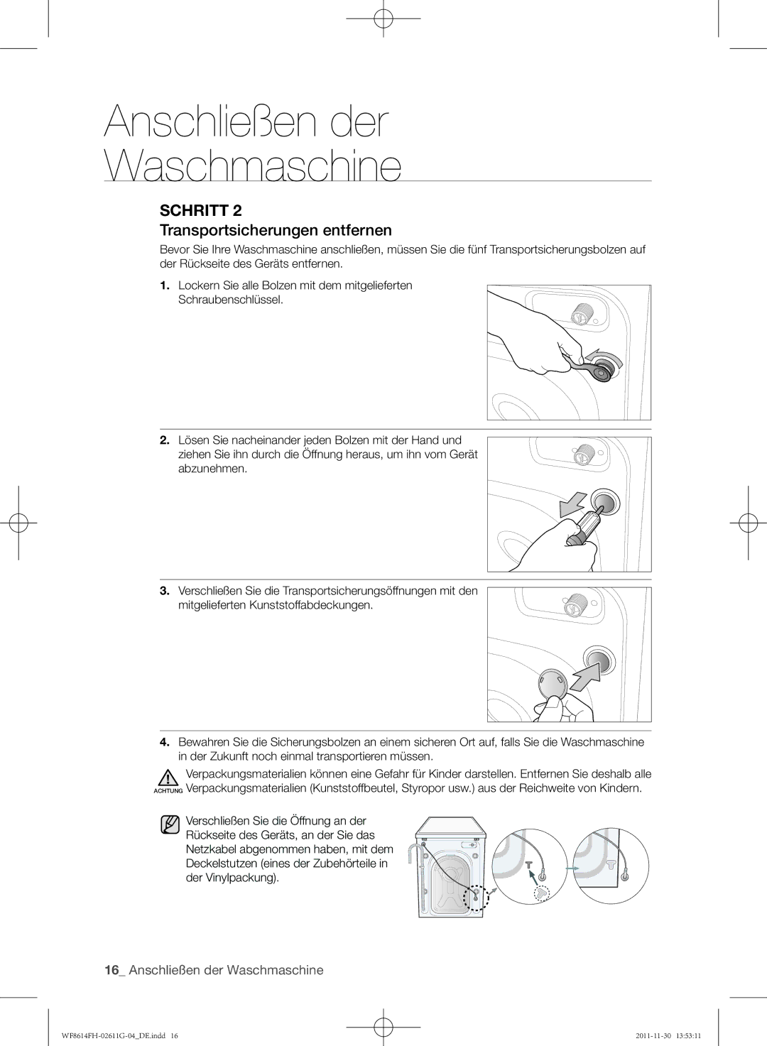 Samsung WF8614FH/XEG manual Transportsicherungen entfernen 