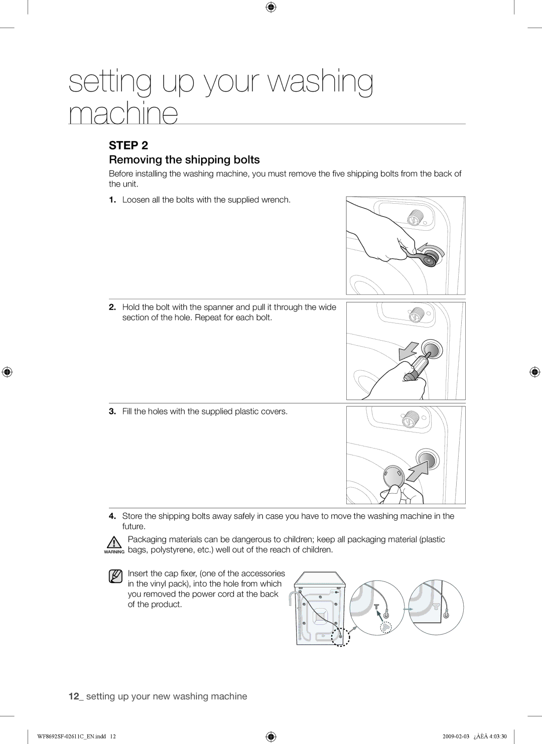 Samsung WF8692SFU/XSG, WF8692SFV/XSG manual Removing the shipping bolts 