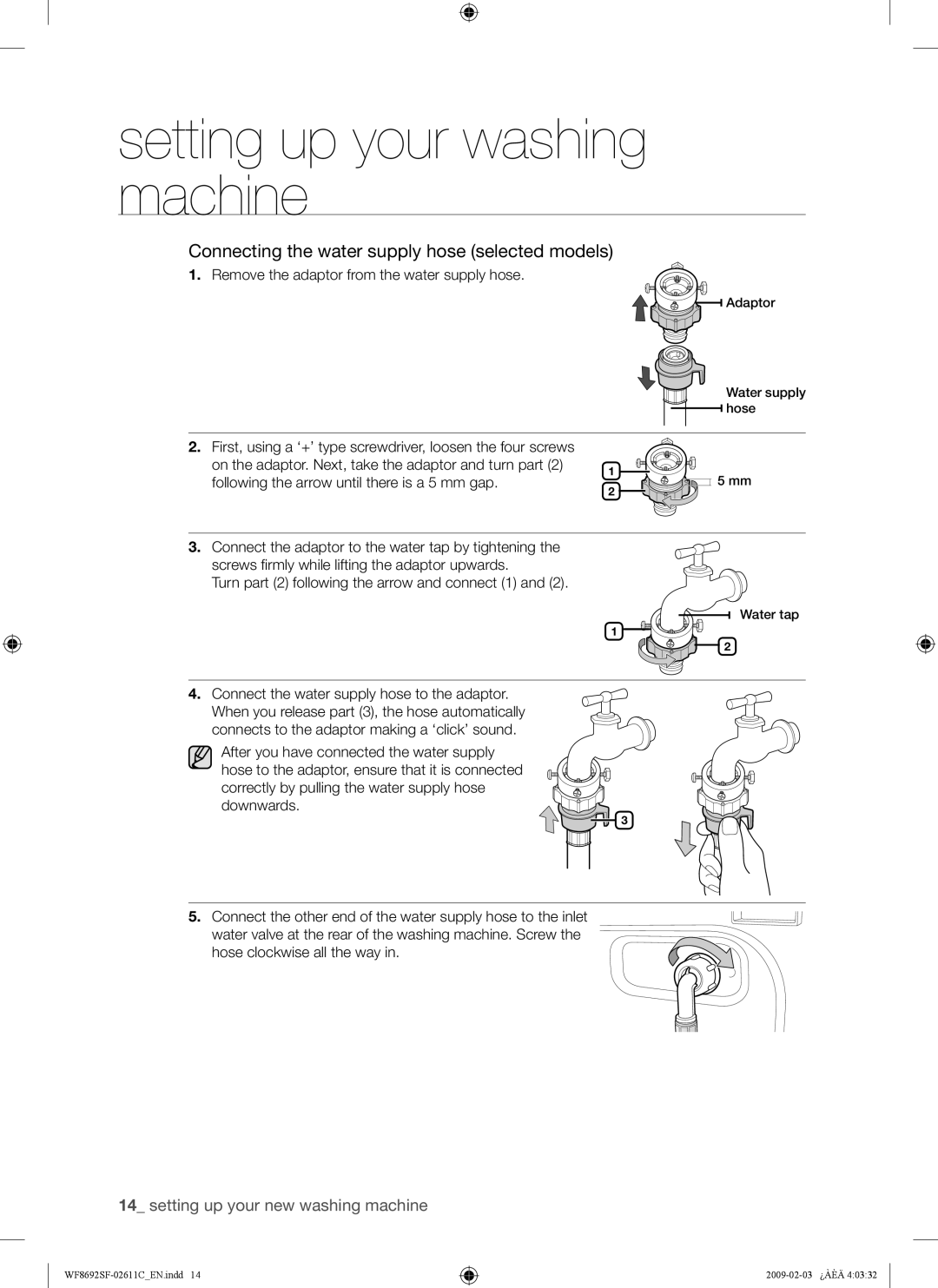 Samsung WF8692SFU/XSG manual Remove the adaptor from the water supply hose, Connect the water supply hose to the adaptor 