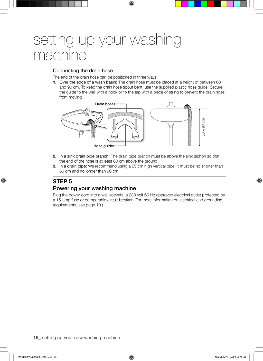 Samsung WF8702CPH/YL, WF8702CPH/XSG manual Powering your washing machine, Connecting the drain hose 