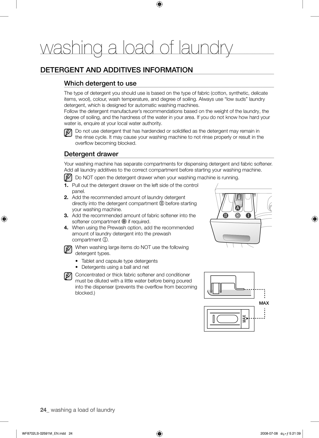 Samsung WF8702LSW/XSG, WF8702LSW/YL manual Detergent and Additives Information, Which detergent to use, Detergent drawer 