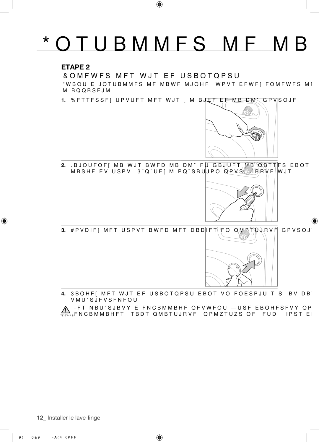 Samsung WF8702NDW/XEF manual Enlever les vis de transport 