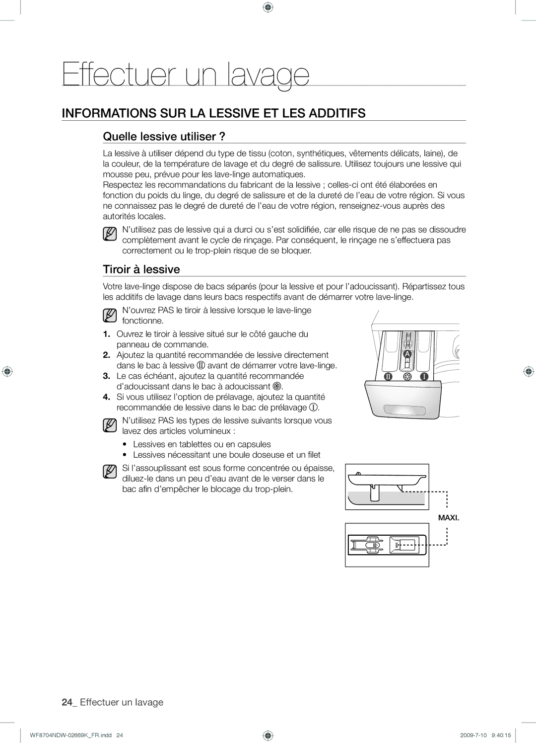 Samsung WF8702NDW/XEF manual Informations SUR LA Lessive ET LES Additifs, Quelle lessive utiliser ?, Tiroir à lessive 