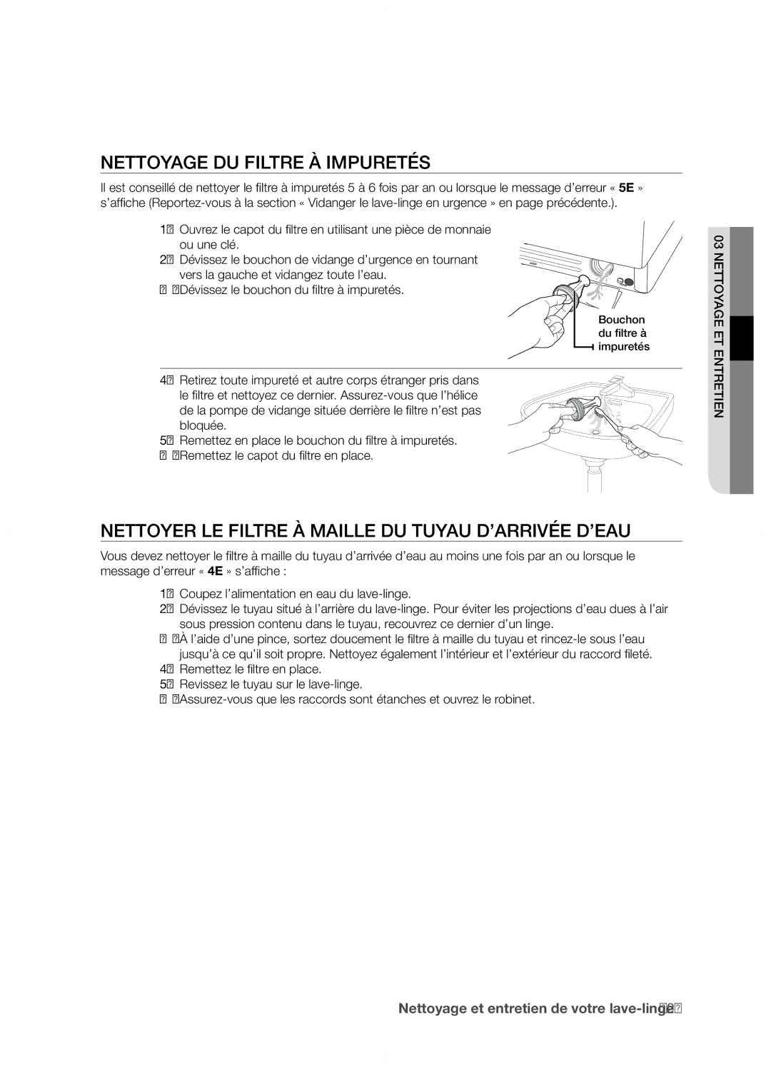 Samsung WF8702NDW/XEF manual Nettoyage DU Filtre À Impuretés, Nettoyer LE Filtre À Maille DU Tuyau D’ARRIVÉE D’EAU 