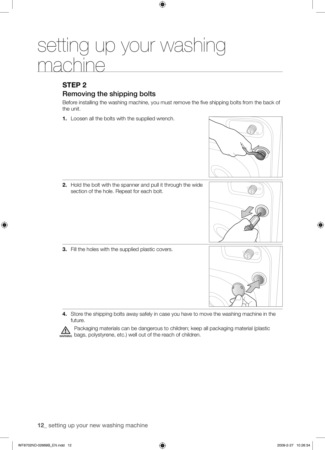 Samsung WF8702NDW/XEH manual Removing the shipping bolts 