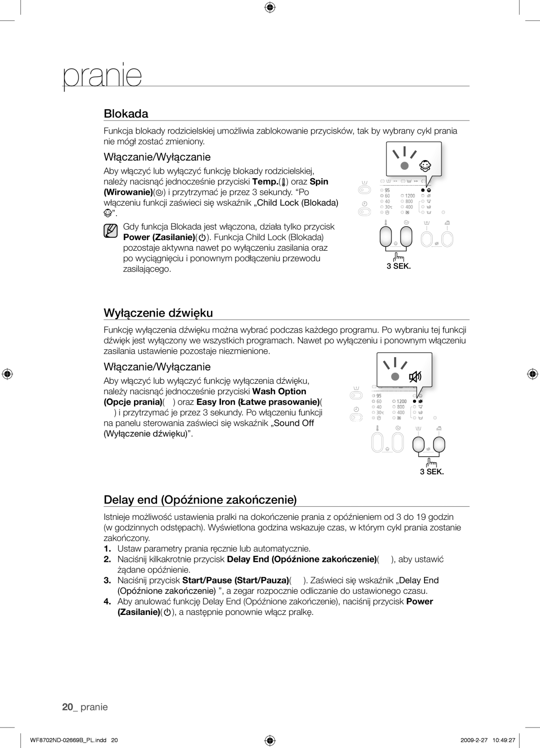 Samsung WF8702NDW/XEH manual Wyłączenie dźwięku, Delay end Opóźnione zakończenie, Włączanie/Wyłączanie, Zasilającego 