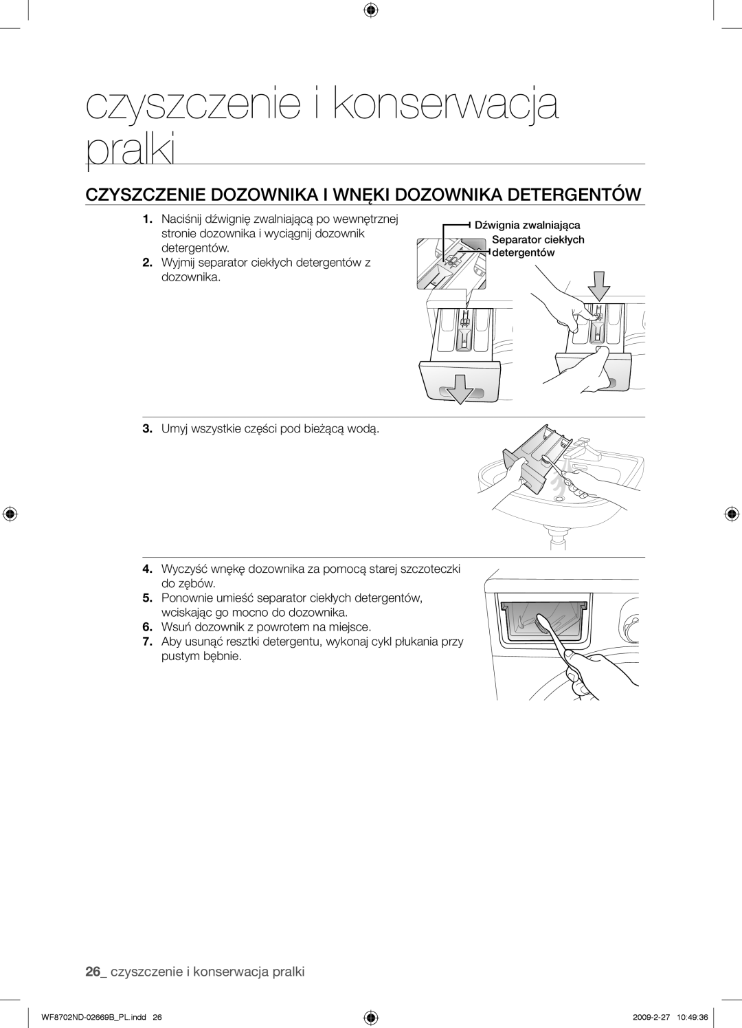 Samsung WF8702NDW/XEH manual Czyszczenie Dozownika I Wnęki Dozownika Detergentów 