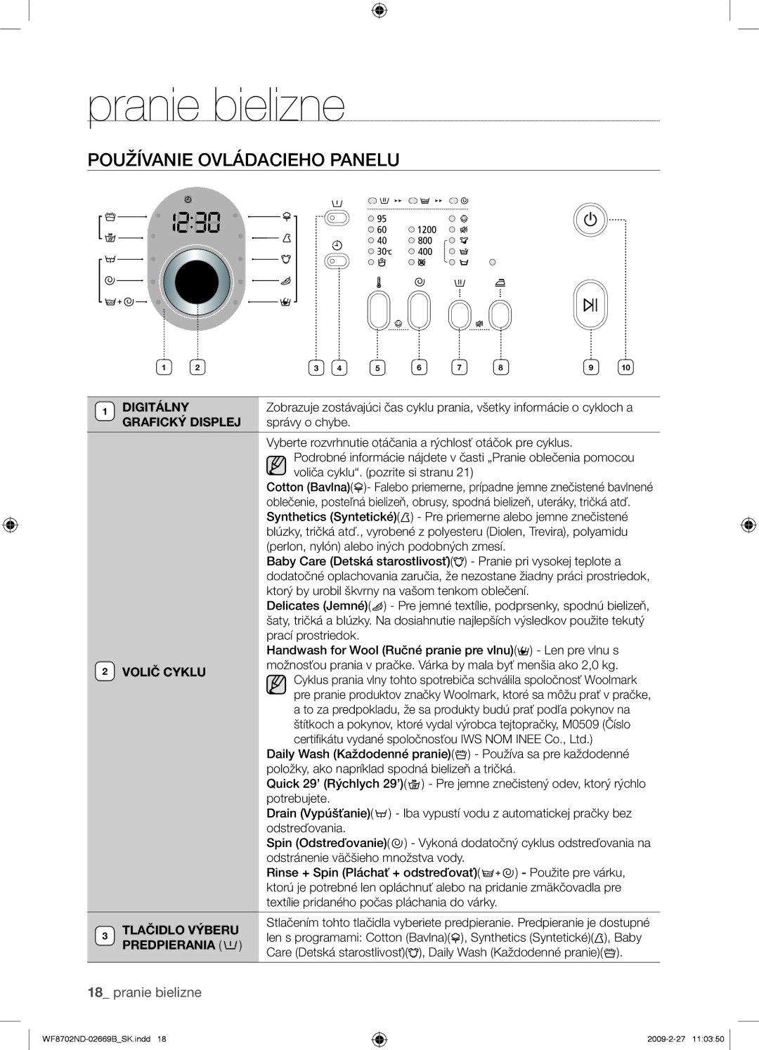 Samsung WF8702NDW/XEH manual Používanie Ovládacieho Panelu, Digitálny, Grafický Displej, Tlačidlo Výberu, Predpierania 