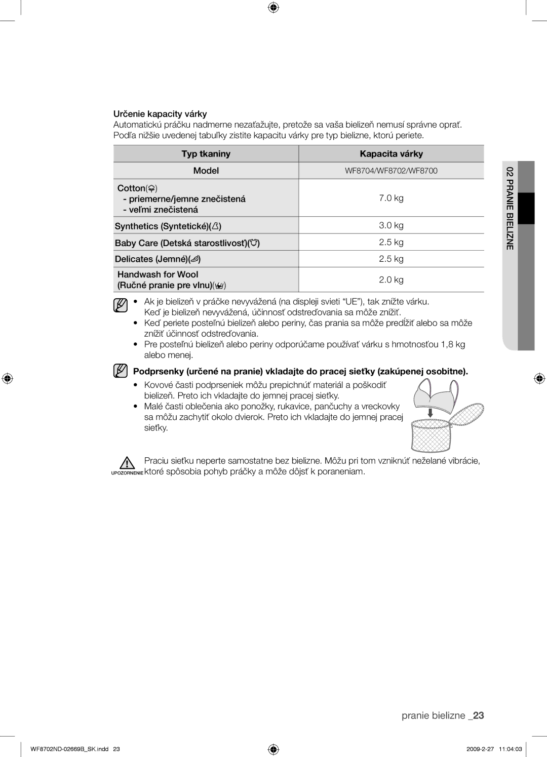 Samsung WF8702NDW/XEH manual Typ tkaniny Kapacita várky 