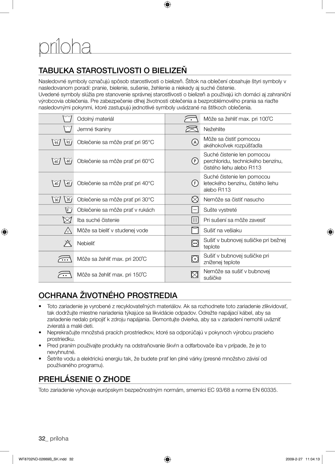 Samsung WF8702NDW/XEH manual Príloha, Tabuľka Starostlivosti O Bielizeň, Ochrana Životného Prostredia, Prehlásenie O Zhode 