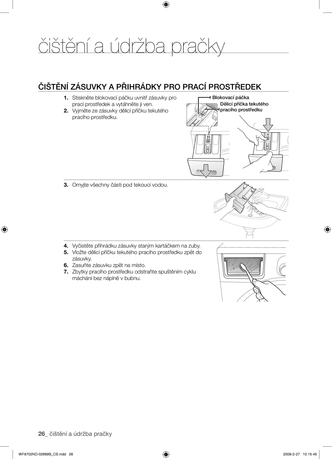 Samsung WF8702NDW/XEH manual Čištění Zásuvky a Přihrádky PRO Prací Prostředek 