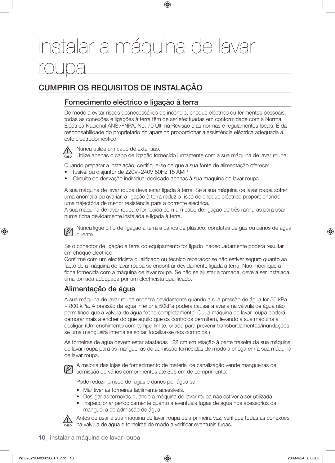 Samsung WF8702NDW/XEP Cumprir OS Requisitos DE Instalação, Fornecimento eléctrico e ligação à terra, Alimentação de água 