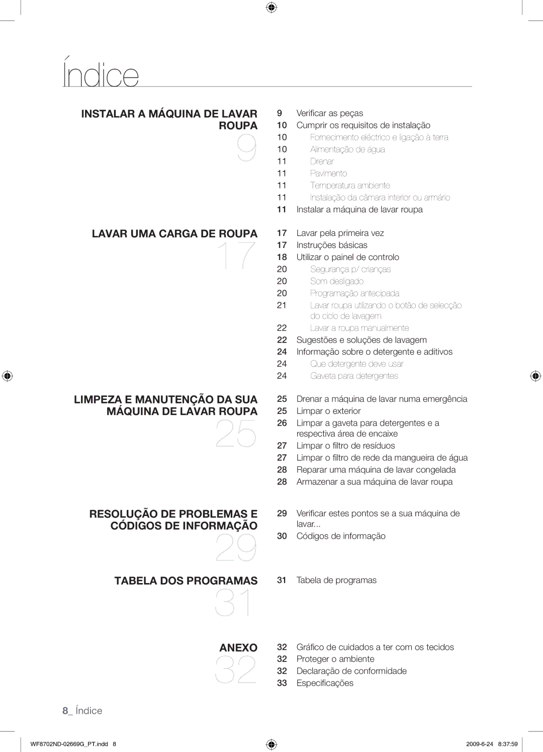 Samsung WF8702NDW/XEP manual Índice, Proteger o ambiente, Declaração de conformidade, Especiﬁcações 