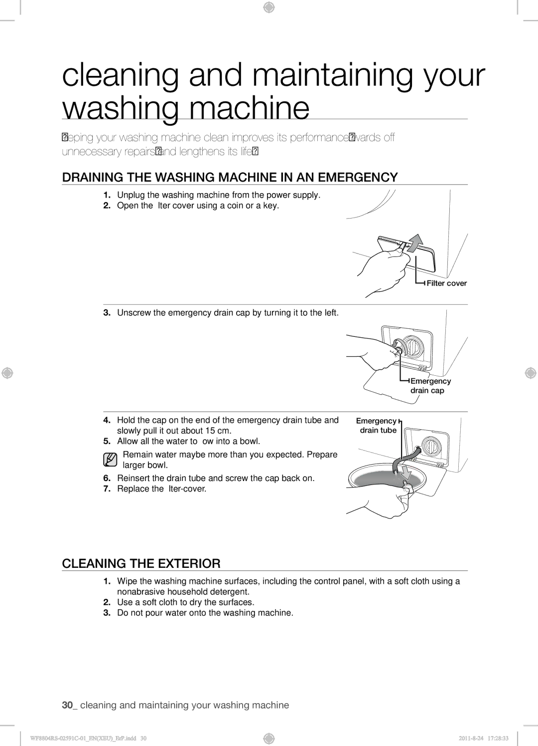 Samsung WF8702RSD/XEU manual Cleaning and maintaining your washing machine, Draining the Washing Machine in AN Emergency 