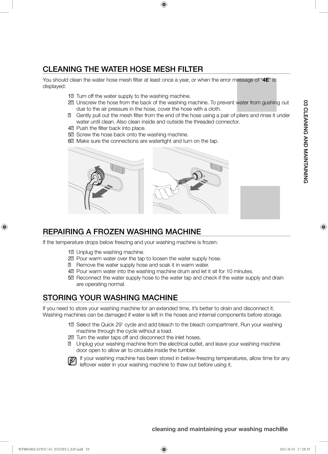 Samsung WF8702RSD/XEU, WF8704RSS/XEU manual Cleaning the Water Hose Mesh Filter, Repairing a Frozen Washing Machine 