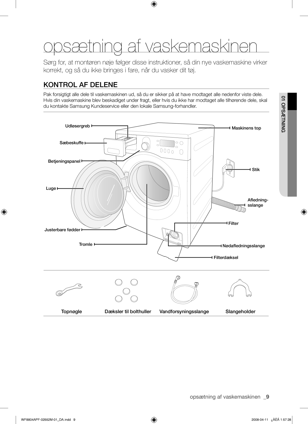 Samsung WF8704APA/XEE manual Opsætning af vaskemaskinen, Kontrol AF Delene 