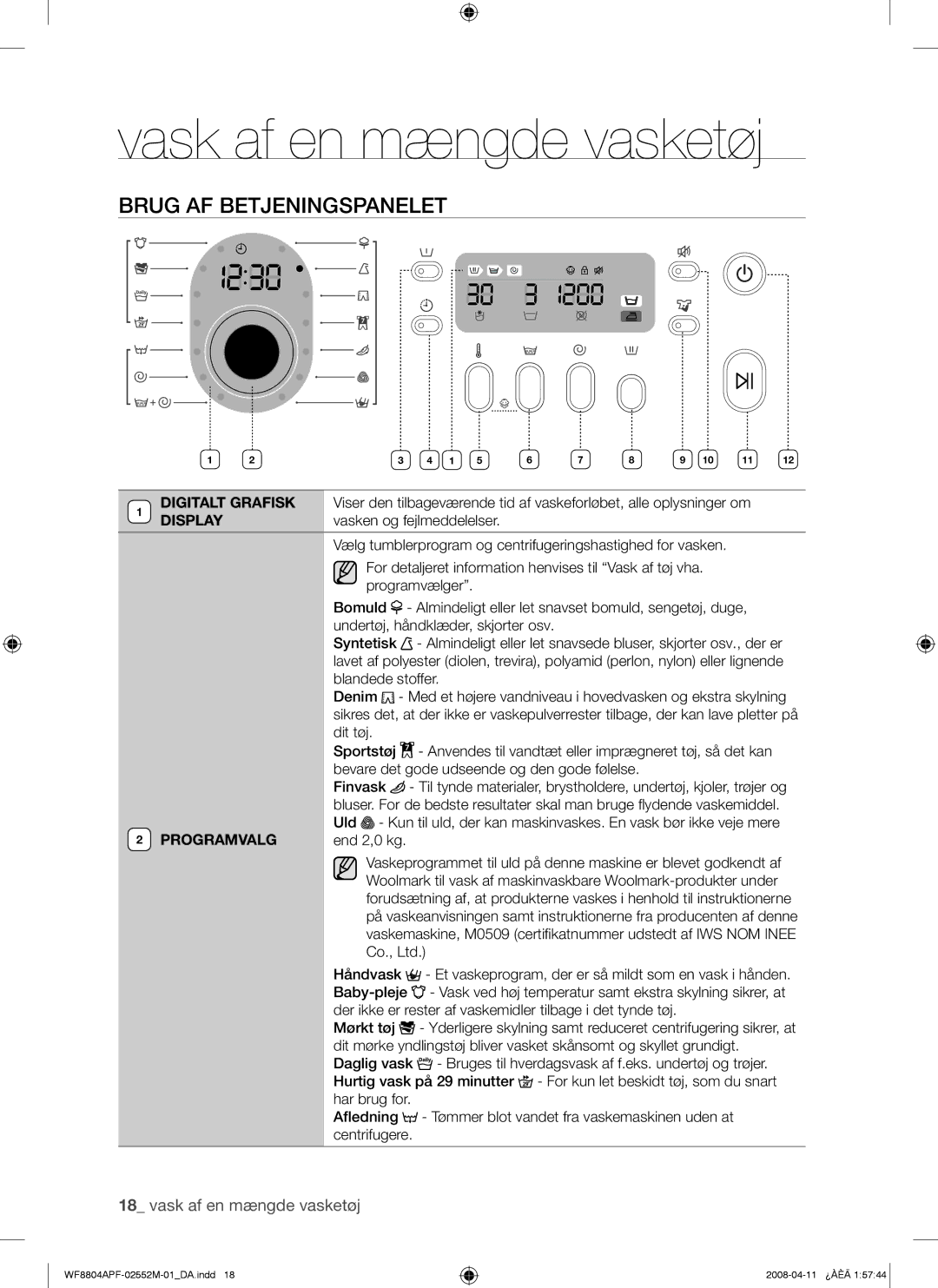 Samsung WF8704APA/XEE manual Brug AF Betjeningspanelet, Digitalt Grafisk, Programvalg 