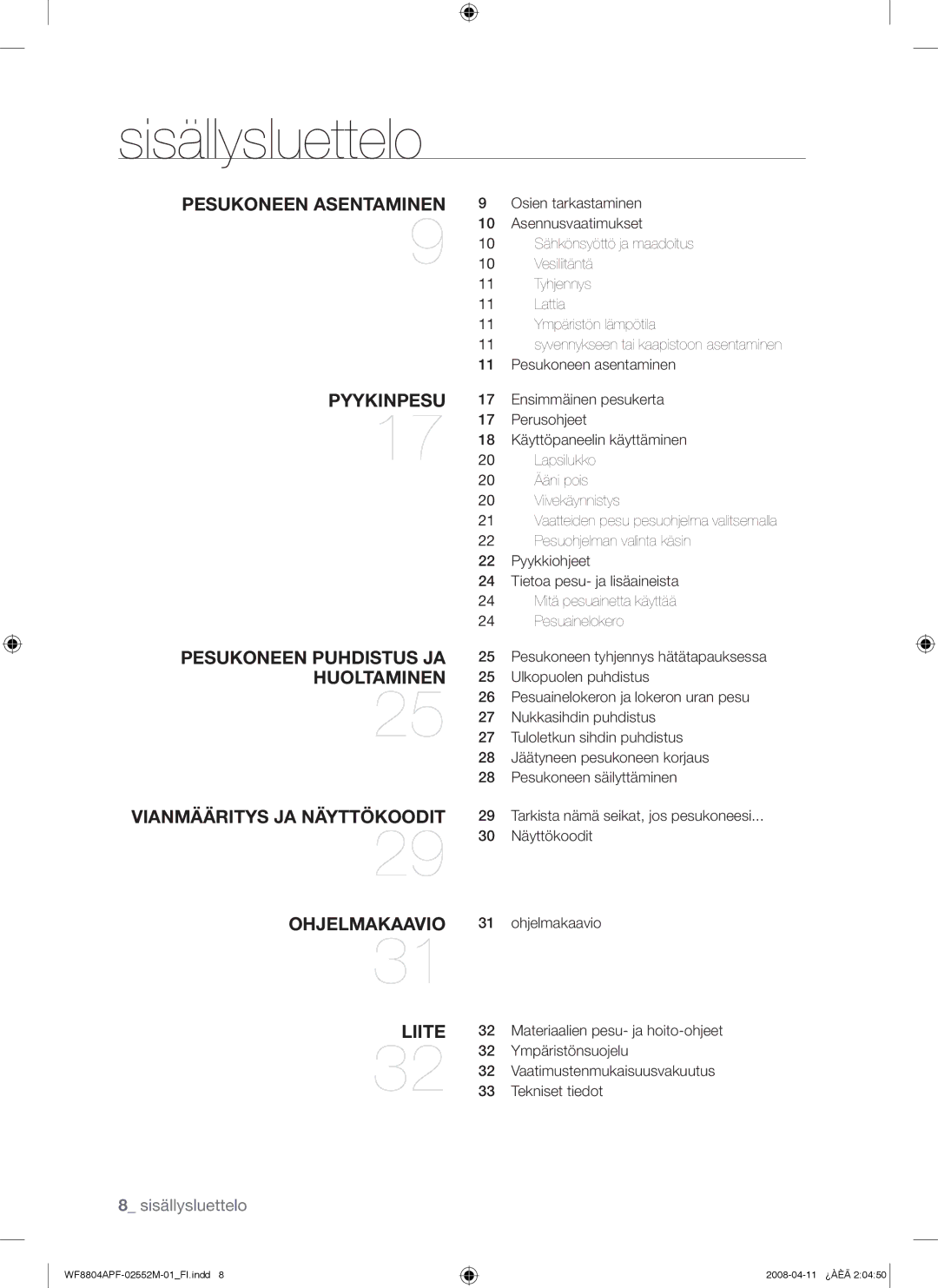 Samsung WF8704APA/XEE manual Sisällysluettelo, Ympäristönsuojelu, Tekniset tiedot 