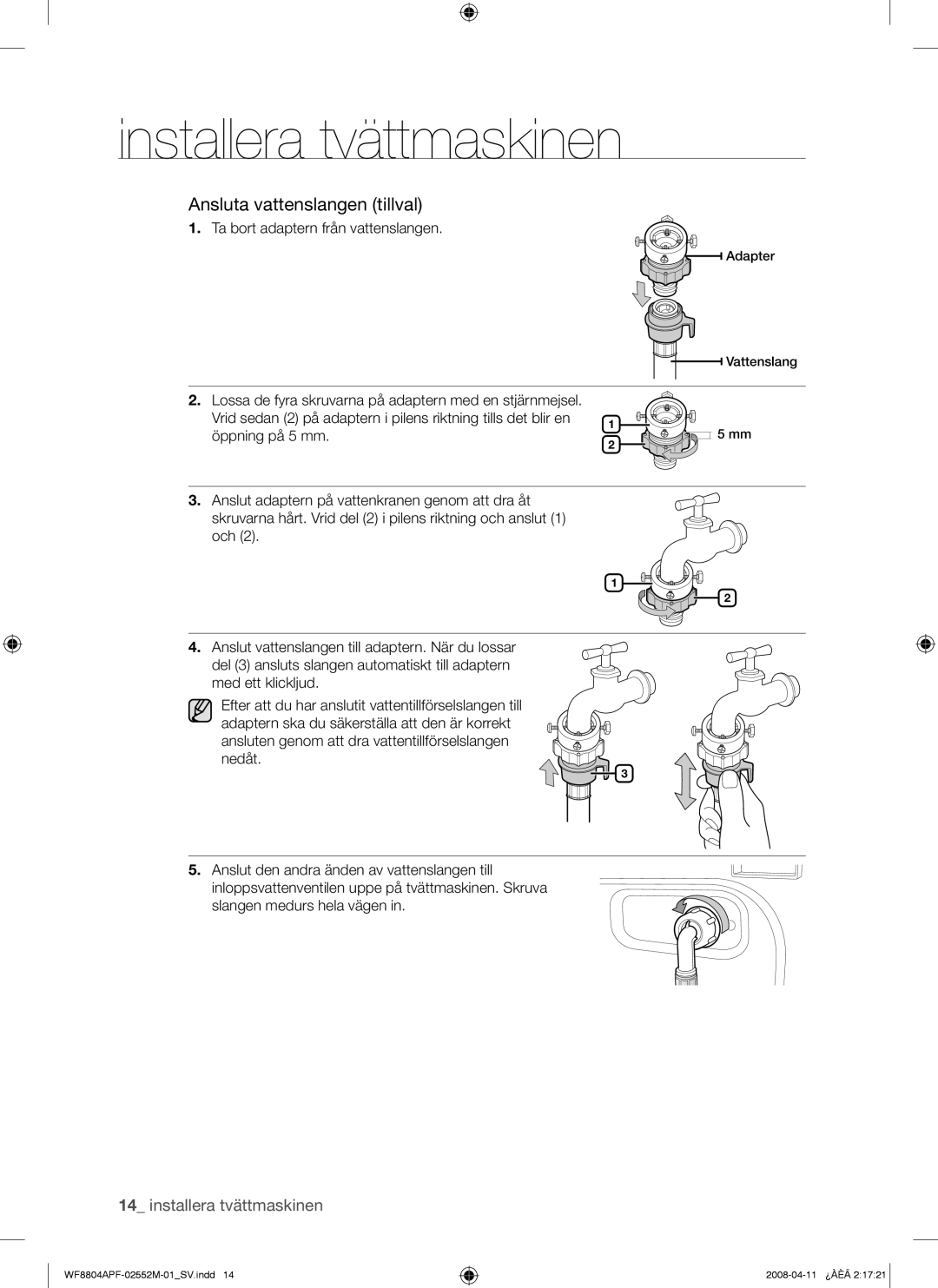 Samsung WF8704APA/XEE manual Ansluta vattenslangen tillval, Ta bort adaptern från vattenslangen 