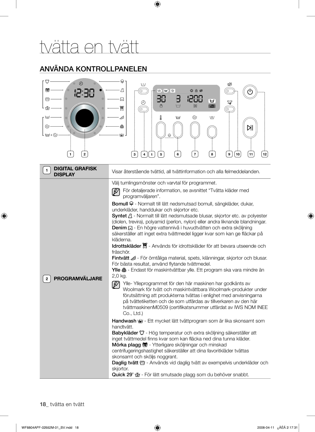 Samsung WF8704APA/XEE manual Använda Kontrollpanelen, Digital Grafisk, Display, Programväljare 