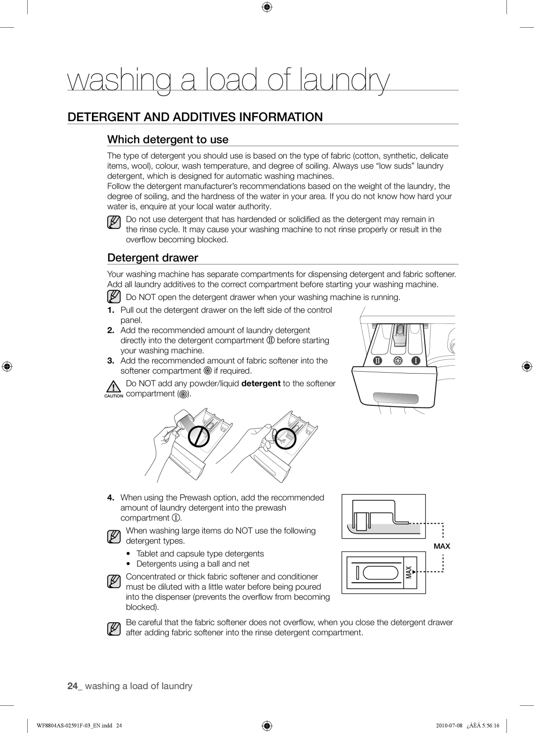 Samsung WF8704ASV/XEE, WF8704ASA1/XEE manual Detergent and Additives Information, Which detergent to use, Detergent drawer 