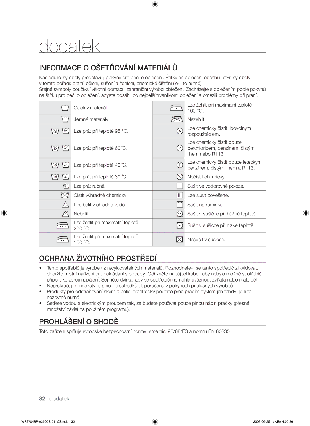 Samsung WF8704BPG/XEH manual Dodatek, Informace O Ošetřování Materiálů, Ochrana Životního Prostředí, Prohlášení O Shodě 