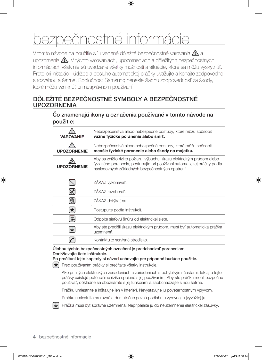 Samsung WF8704BPG/XEH manual Bezpečnostné informácie, Dôležité Bezpečnostné Symboly a Bezpečnostné Upozornenia, Varovanie 