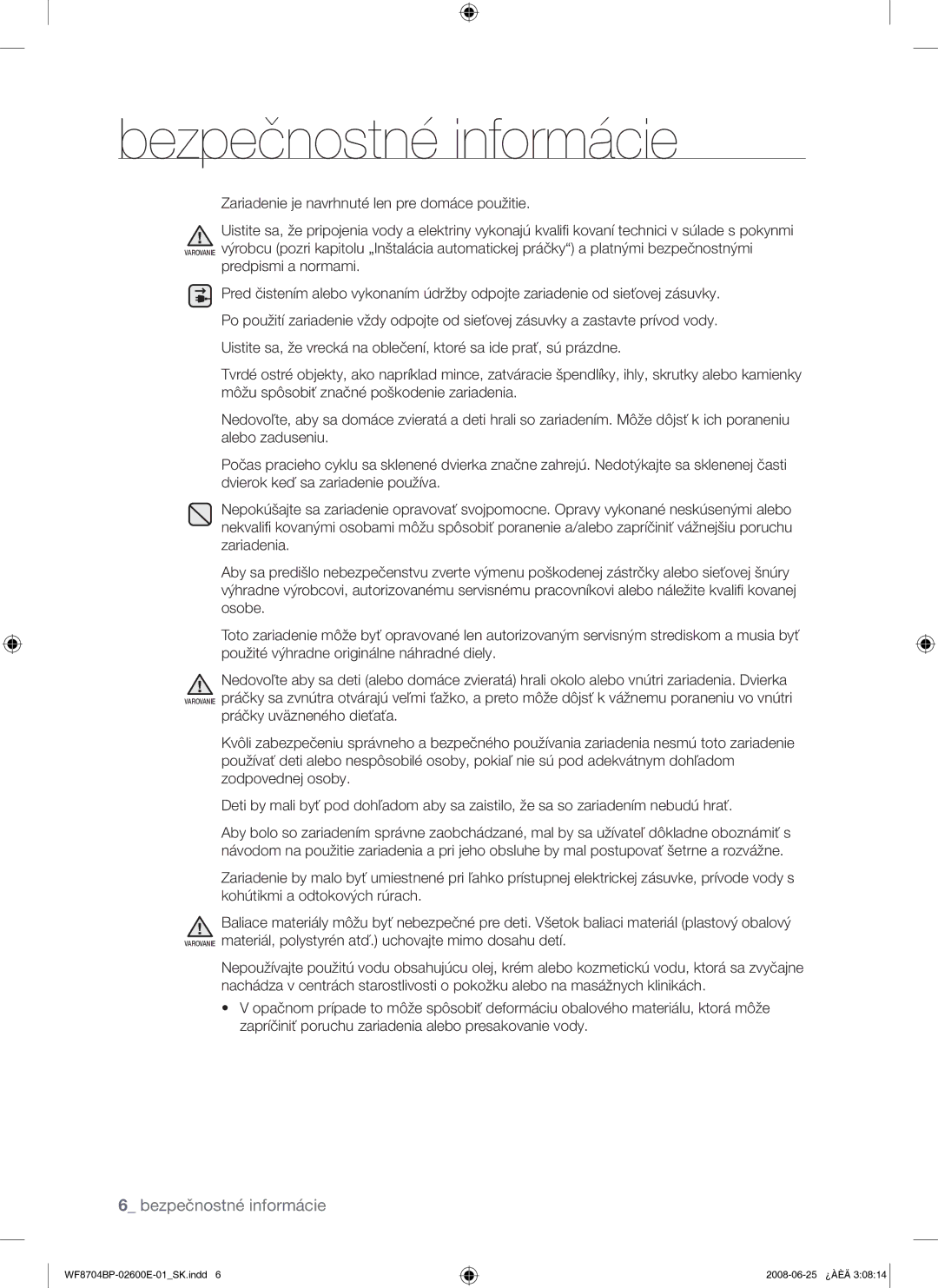 Samsung WF8704BPG/XEH manual Varovanie 