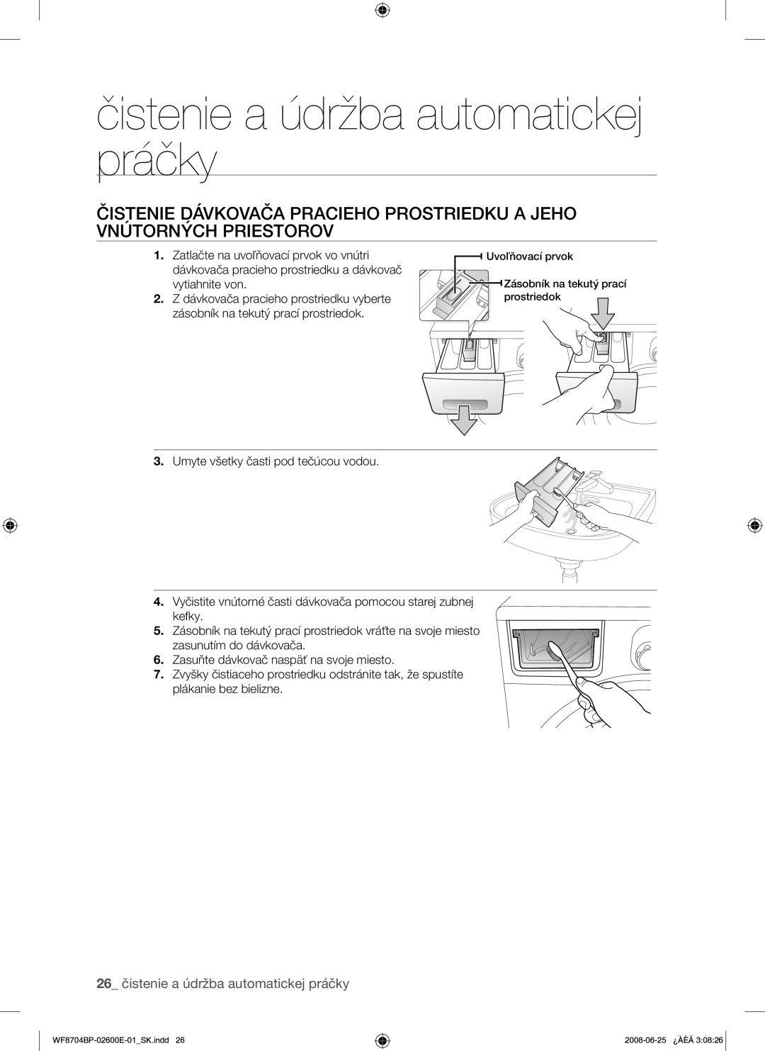 Samsung WF8704BPG/XEH manual 26 čistenie a údržba automatickej práčky 