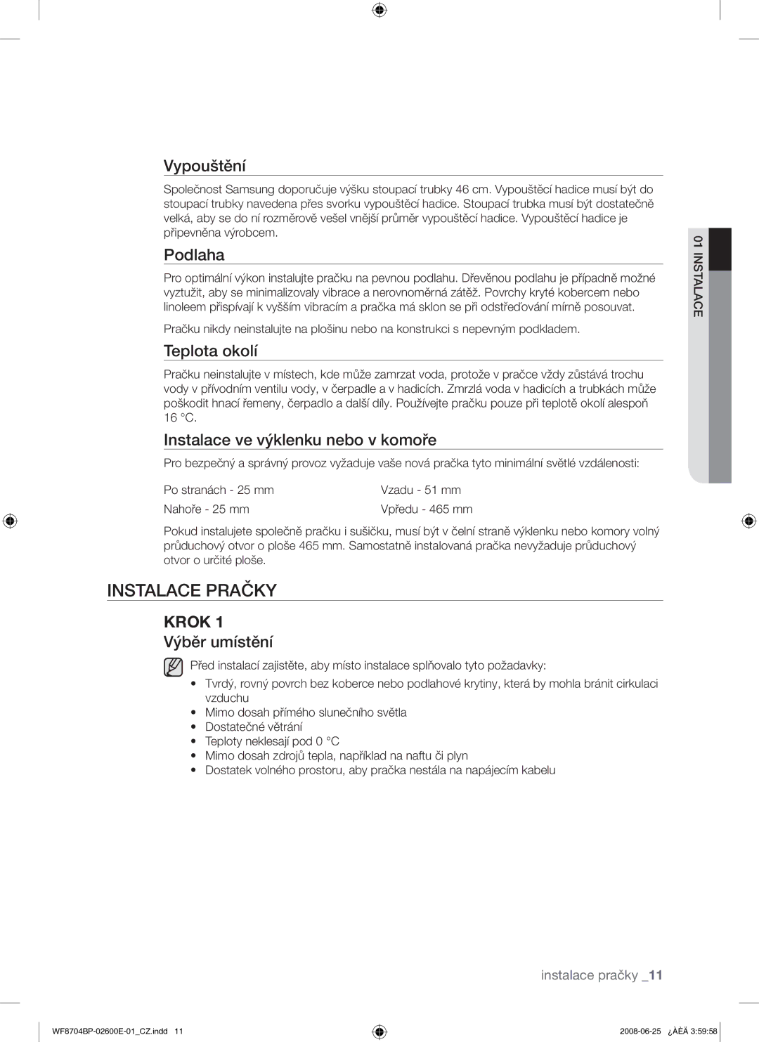 Samsung WF8704BPG/XEH manual Instalace Pračky 