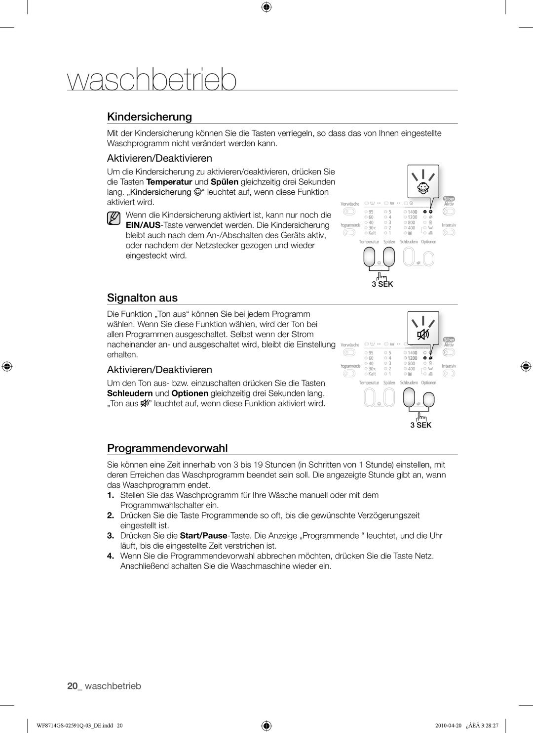 Samsung WF8704GSV/XEG, WF8704GSV1/XEG, WF8703JS/XEG, WF8703JS1/XEG manual Signalton aus, Aktivieren/Deaktivieren 