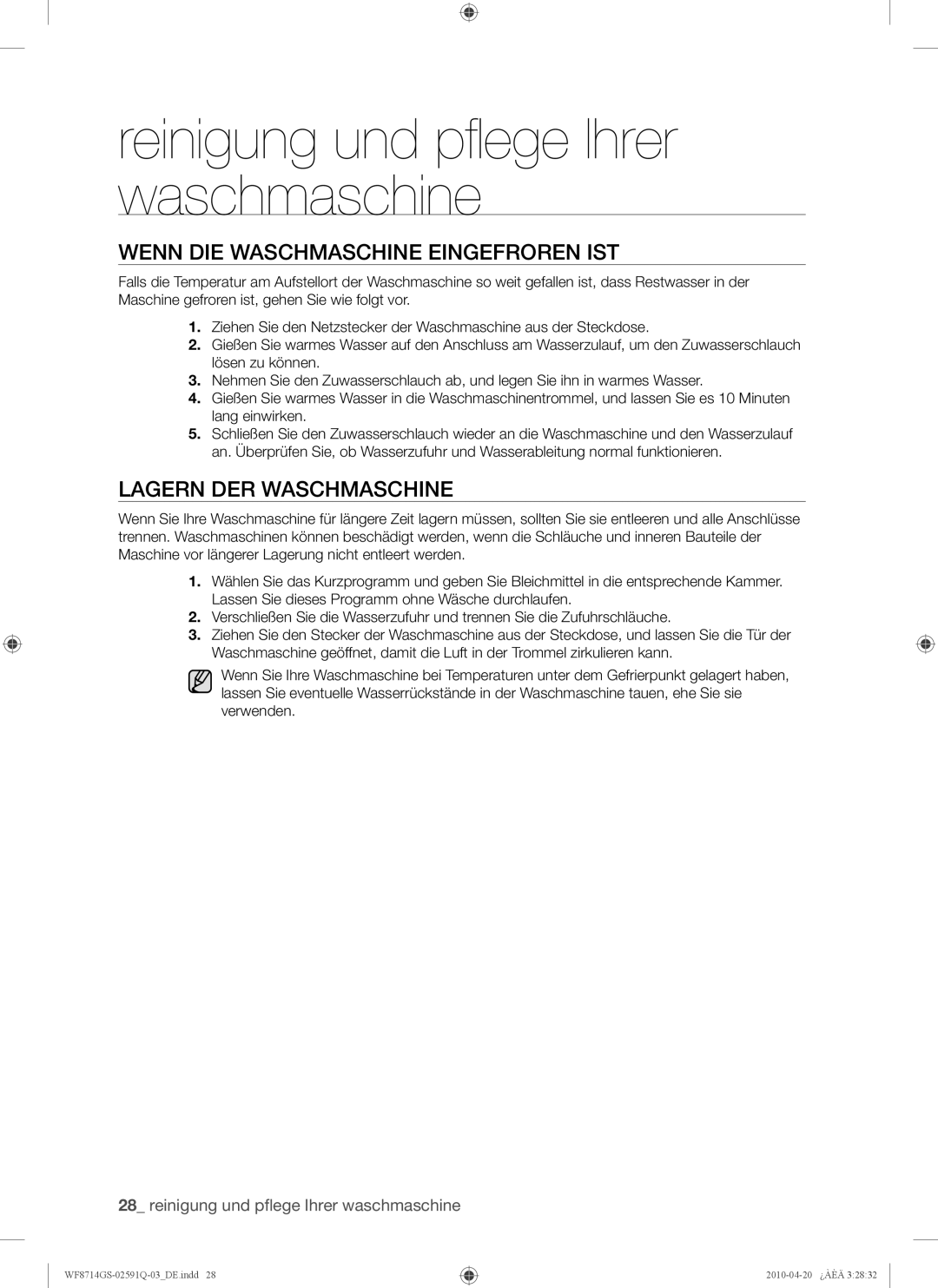 Samsung WF8704GSV/XEG, WF8704GSV1/XEG, WF8703JS/XEG manual Wenn DIE Waschmaschine Eingefroren IST, Lagern DER Waschmaschine 