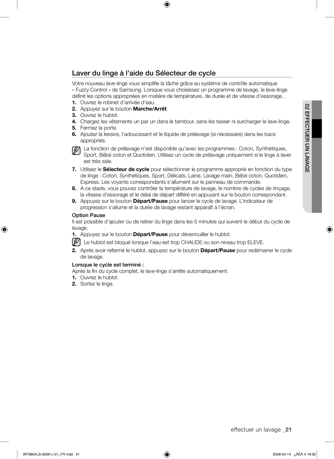 Samsung WF8704LSW/XEF, WF8704LSW1/XEF manual Laver du linge à l’aide du Sélecteur de cycle 