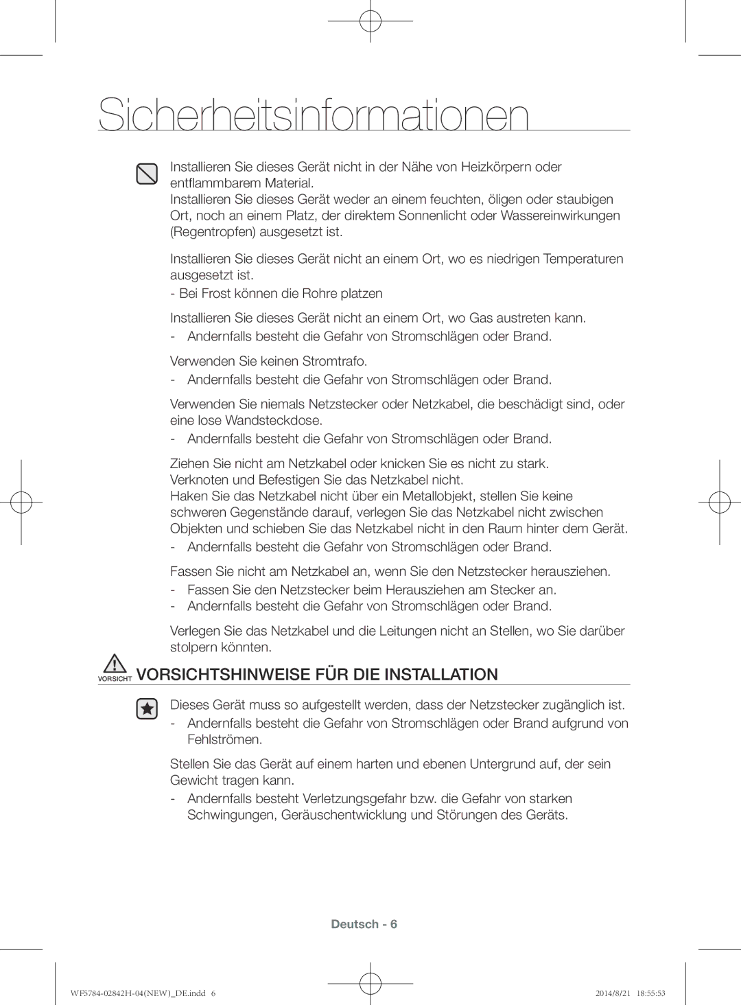 Samsung WF8724GPA/XEG, WF10824Z8V/XEG, WF8724GPF1/XEG, WF8724GPA1/XEG manual Vorsicht Vorsichtshinweise FÜR DIE Installation 