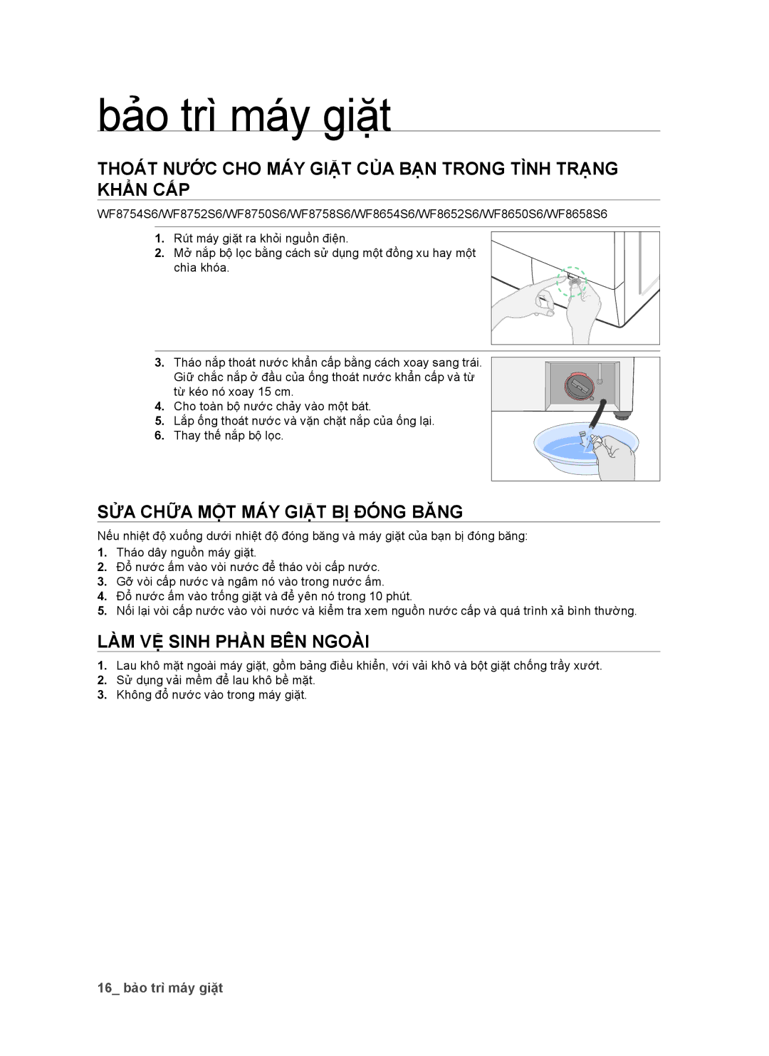 Samsung WF8750S6C1/XSV, WF8650S6C1/XSV manual Bảo trì máy giặt, Thoát Nước CHO MÁY Giặt CỦA BẠN Trong Tình Trạng Khẩn CẤP 