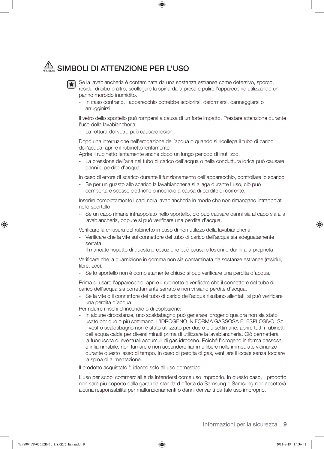 Samsung WF8802DPF1/XET, WF8802DPF/XET, WF8800DPF/XET manual Attenzione Simboli DI Attenzione PER L’USO 