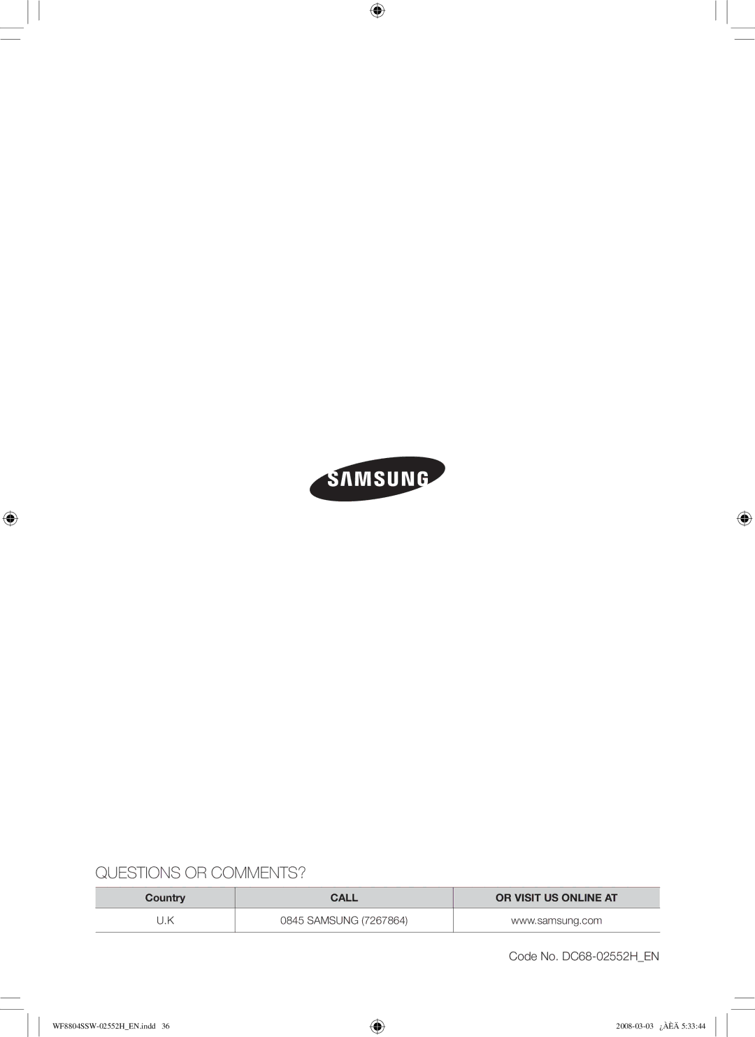 Samsung WF8802JPF/YLR manual Questions or COMMENTS? 