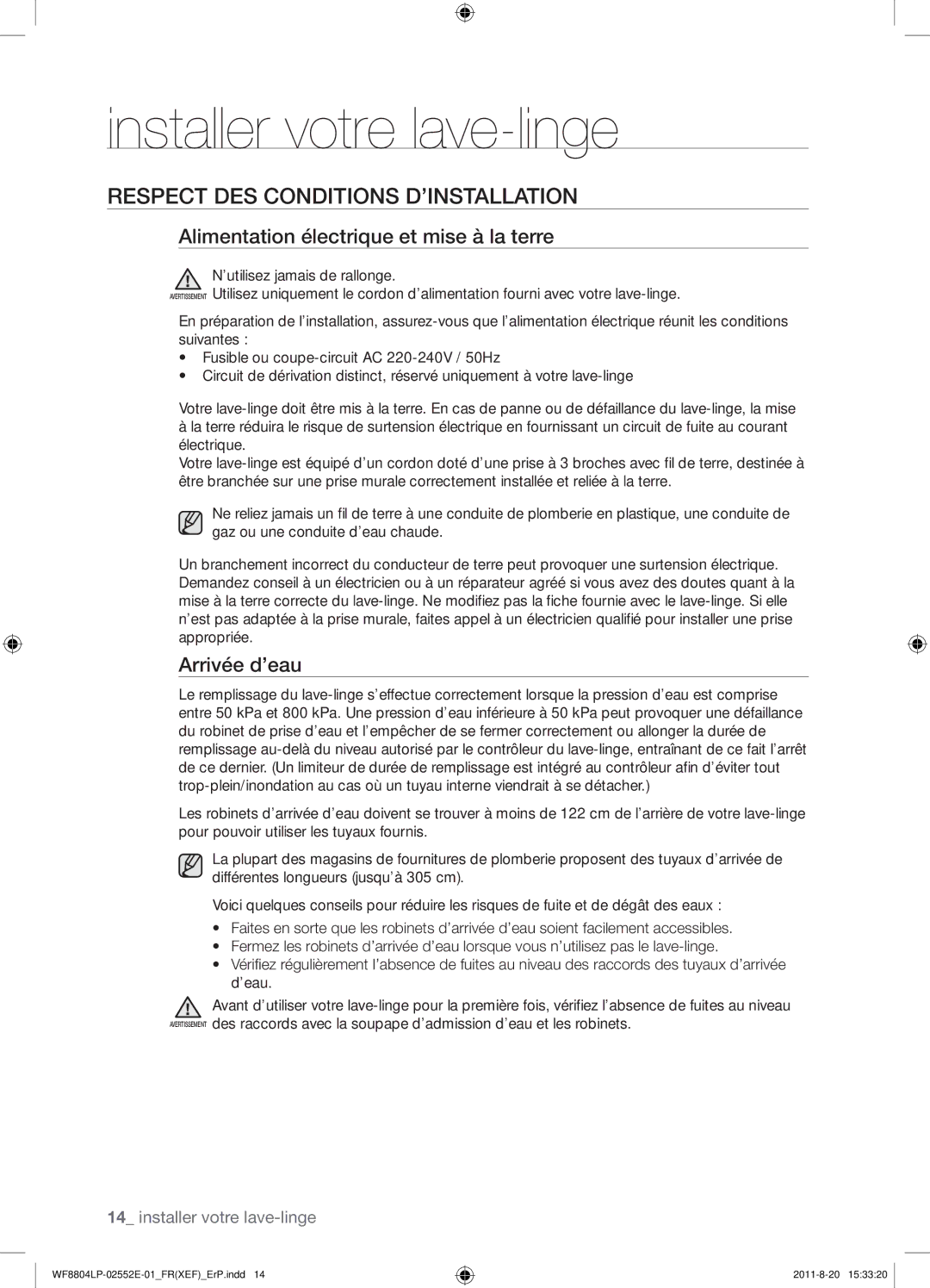 Samsung WF8802LPS1/XEF Respect DES Conditions D’INSTALLATION, Alimentation électrique et mise à la terre, Arrivée d’eau 