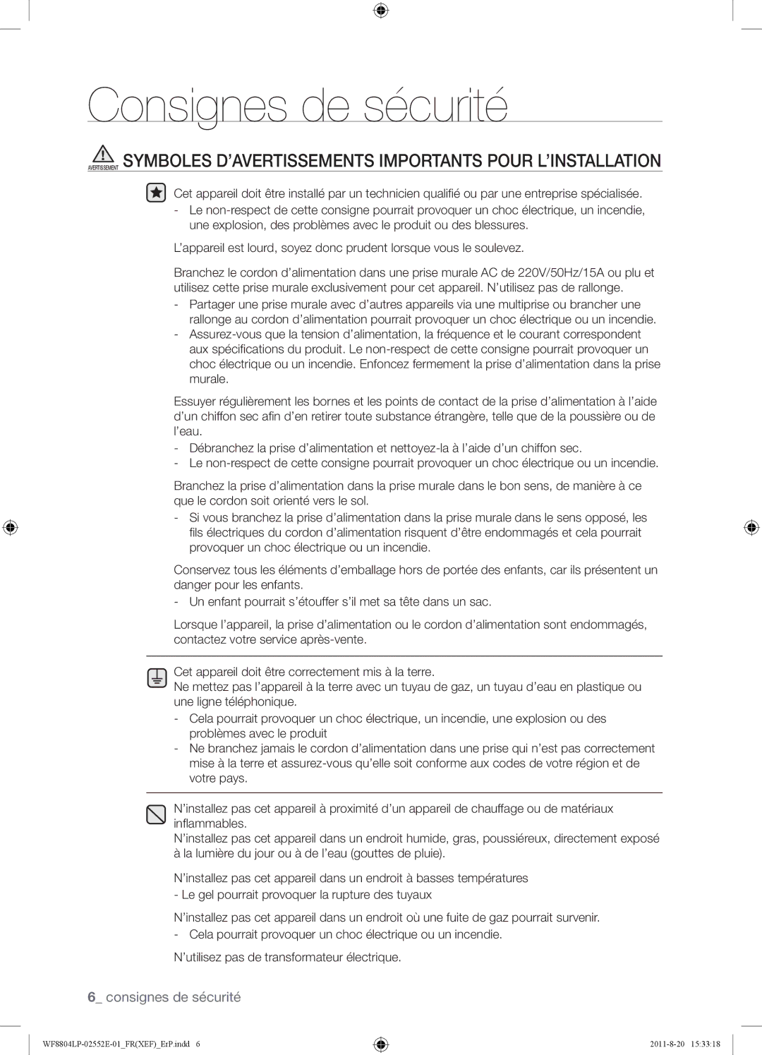 Samsung WF8802LPH1/XEF, WF8804LPH1/XEF, WF8802LPS1/XEF manual Consignes de sécurité 