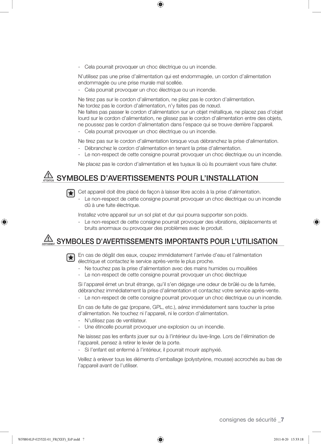 Samsung WF8804LPH1/XEF, WF8802LPH1/XEF, WF8802LPS1/XEF manual Consignes de sécurité 