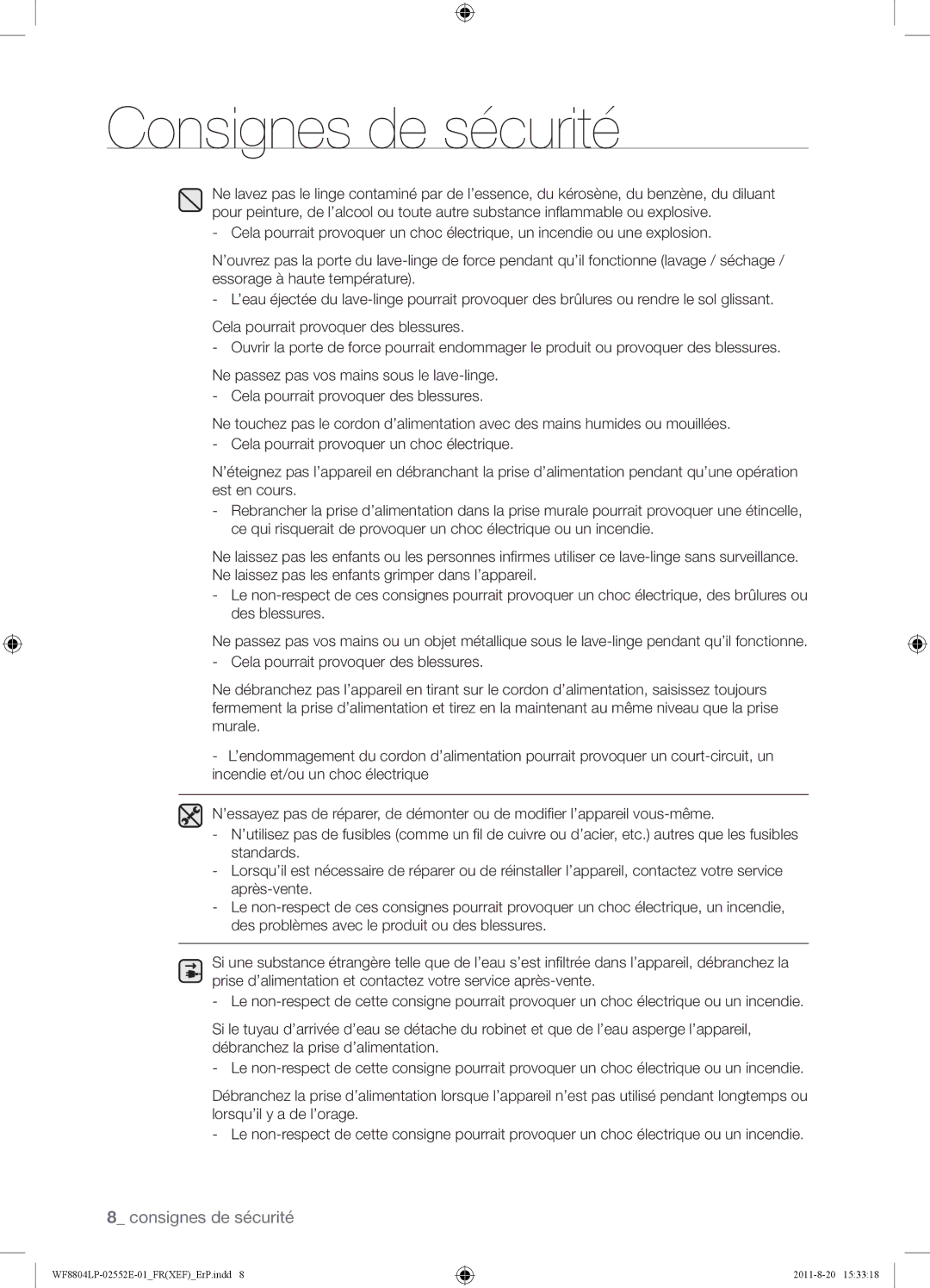 Samsung WF8802LPS1/XEF, WF8802LPH1/XEF, WF8804LPH1/XEF manual Consignes de sécurité 