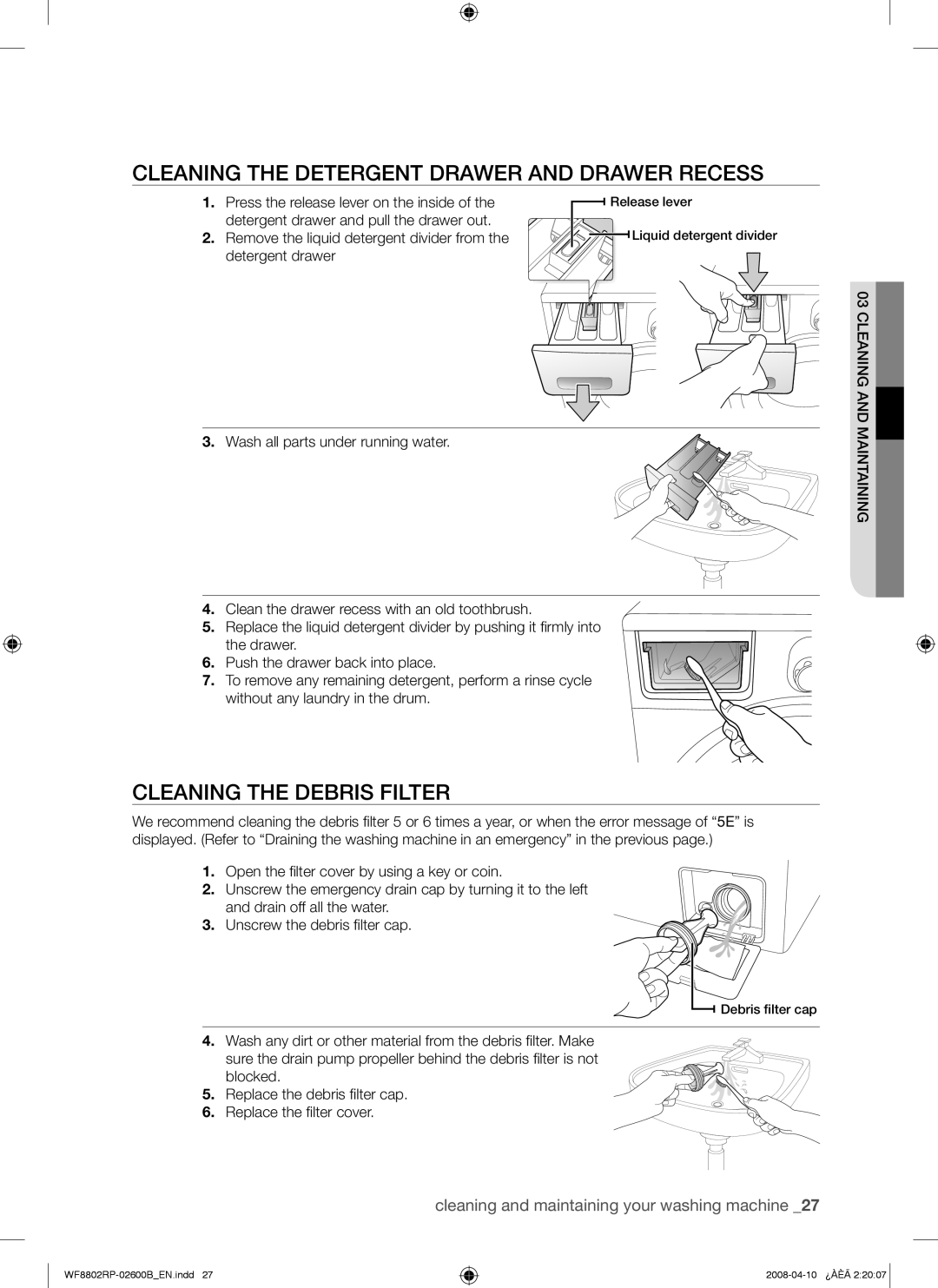 Samsung WF8802RPV1/YKJ, WF8802RPS/YKJ manual Cleaning the Detergent Drawer and Drawer Recess, Cleaning the Debris Filter 