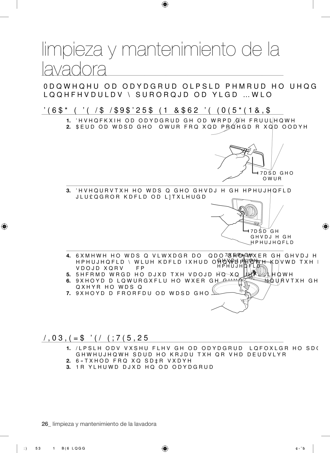 Samsung WF8802RPW/XEC manual Limpieza y mantenimiento de la lavadora, Desagüe DE LA Lavadora EN Caso DE Emergencia 