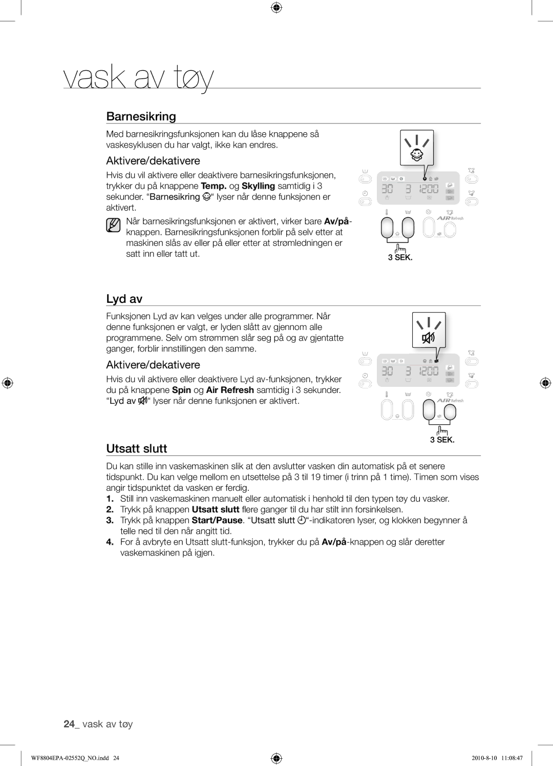 Samsung WF8804EPA1/XEE manual Lyd av, Aktivere/dekativere 