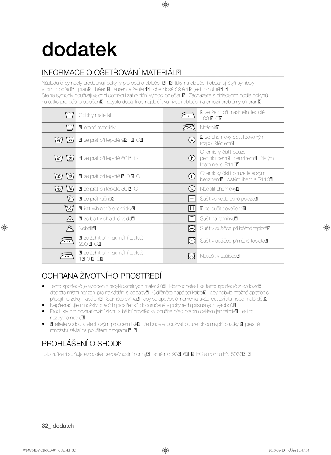 Samsung WF8804HPA/XEH manual Dodatek, Informace O Ošetřování Materiálů, Ochrana Životního Prostředí, Prohlášení O Shodě 